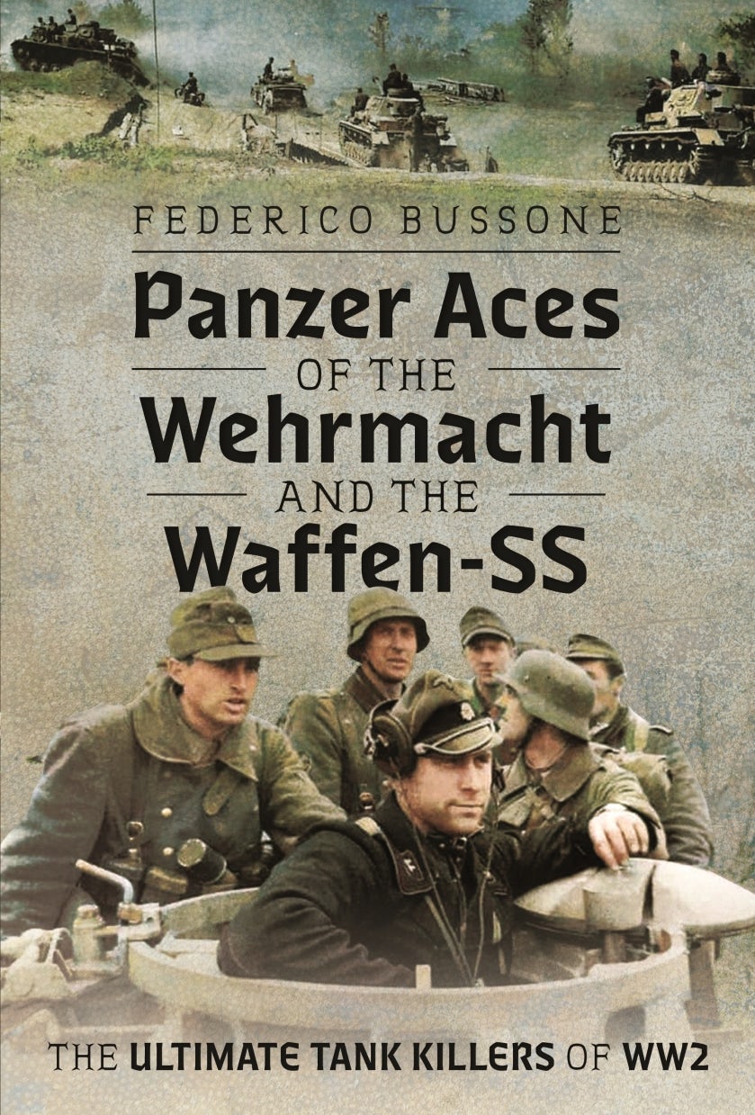 Panzer Aces of the Wehrmacht and the Waffen-SS - Casemate