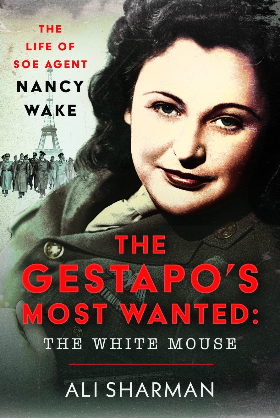 The Gestapo's Most Wanted - The White Mouse - Casemate Publishers US
