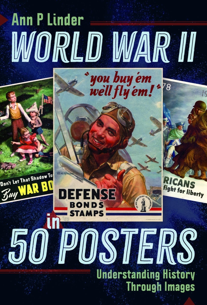 World War II in 50 Posters - Casemate Publishers US