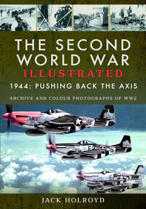 The Second World War Illustrated - Casemate Publishers US