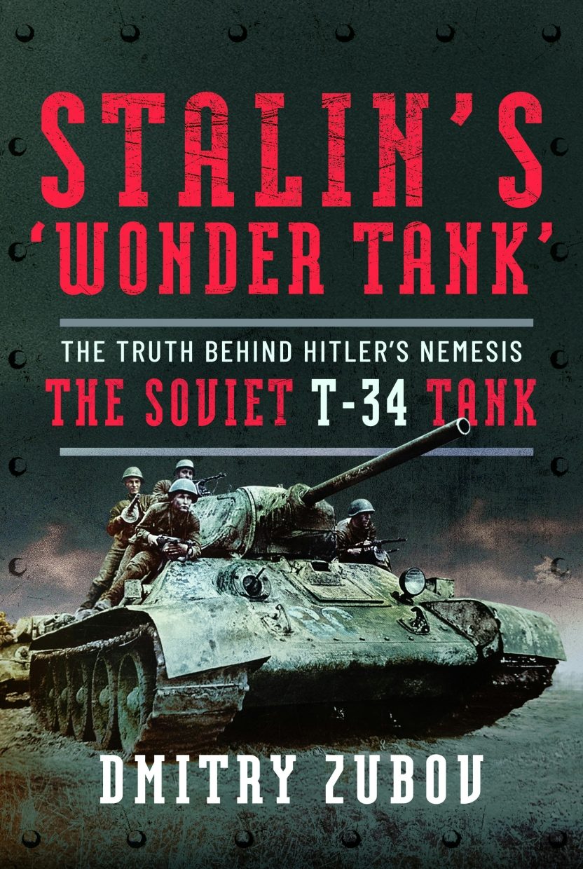 Stalin's 'Wonder Tank' - Casemate Publishers US