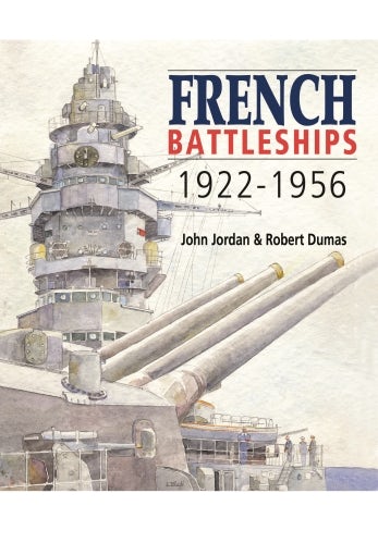 French Battleships 1922-1956 - Casemate Publishers US