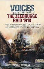 The Zeebrugge Raid 1918