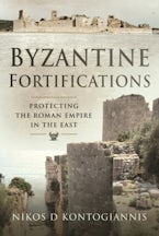 Byzantine Fortifications