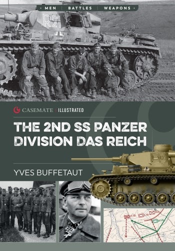 The 2nd SS Panzer Division Das Reich - Casemate Publishers US