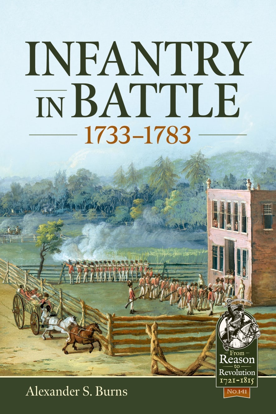 Infantry in Battle 1733-1783 - Casemate Publishers US