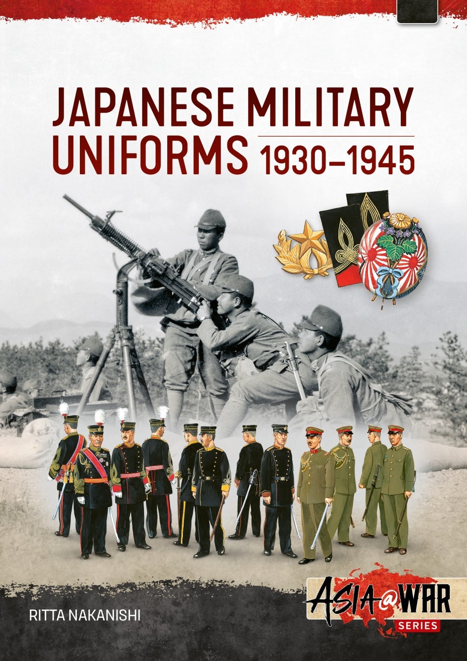 Japanese Military Uniforms 1930-1945 - Casemate Publishers US