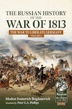 The Russian History of the War of 1813 Volume 2