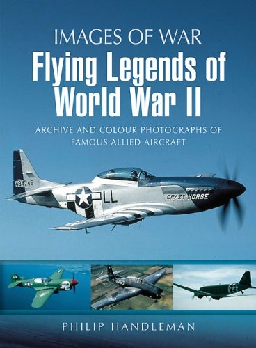 Flying Legends of World War II - Casemate Publishers US